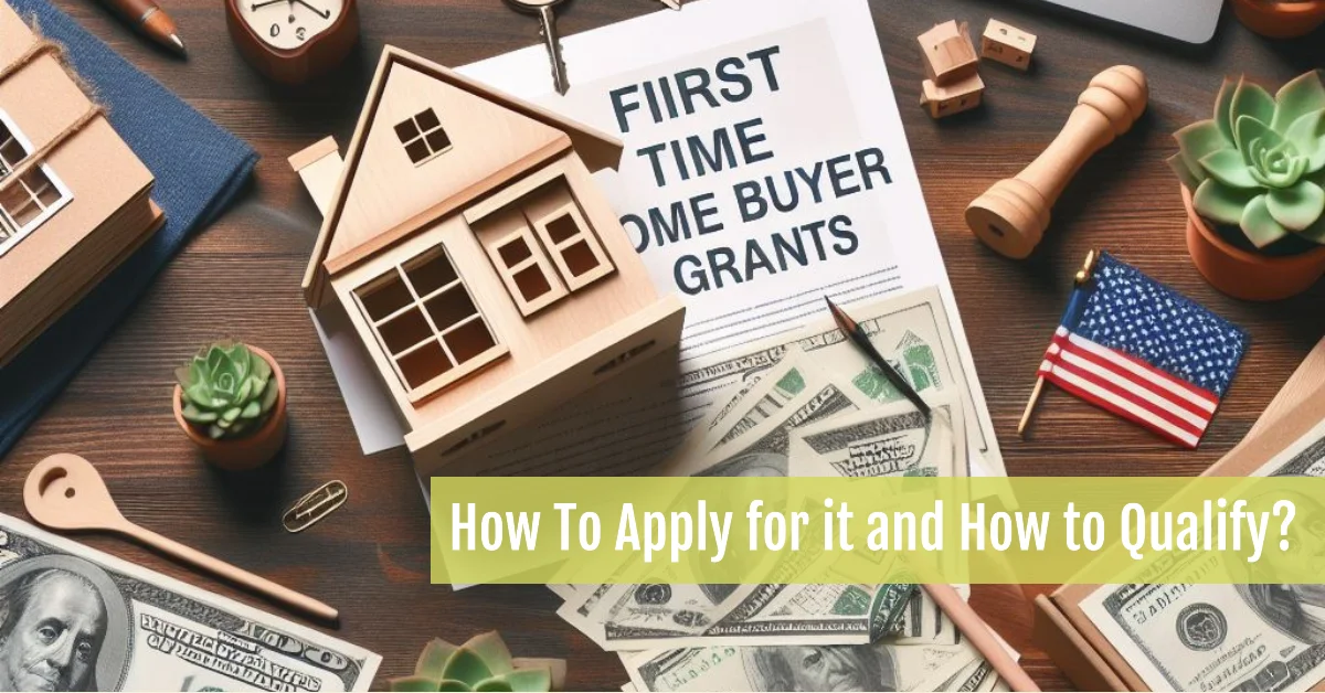 First Time Home Buyer Grants USA