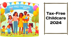 Tax-Free Childcare 2024