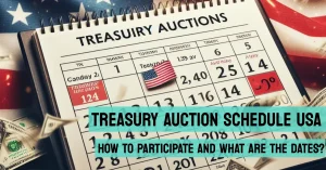 Treasury Auction Schedule USA