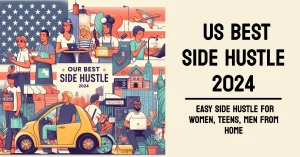 US Best Side Hustle 2024
