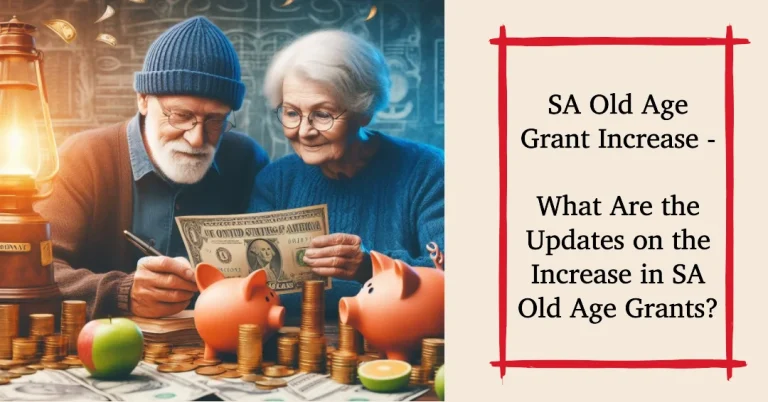 SA Old Age Grant Increase