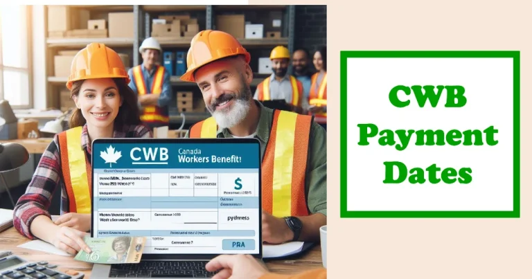 CWB Payment Dates