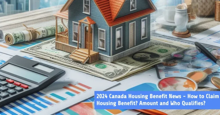 Canada Housing Benefit News 2024
