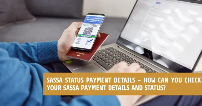 SASSA Status Payment Details