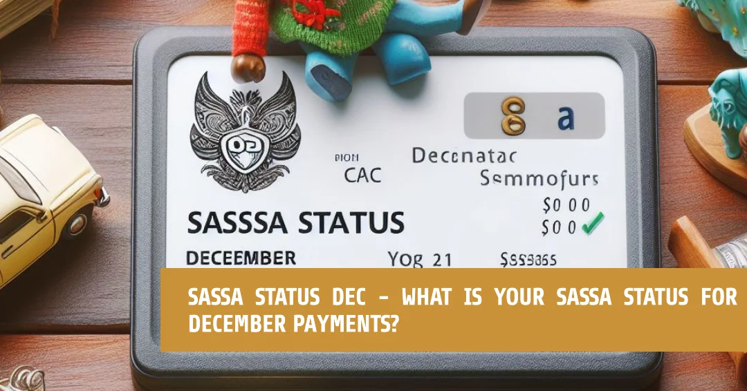 SASSA Status Dec