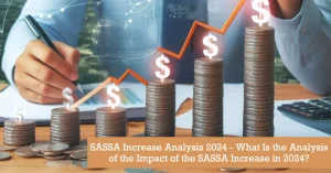 SASSA Increase Analysis 2024